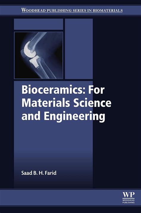 Bioceramics For Materials Science And Engineering Woodhead Publishing Series In Biomaterials