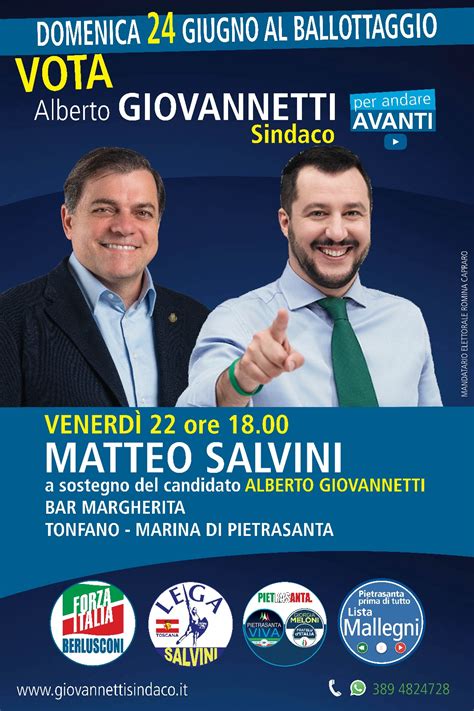 Elezioni Pietrasanta Matteo Salvini A Tonfano Per Sostenere