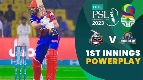 1st Innings Powerplay Lahore Qalandars Vs Karachi Kings Match 30