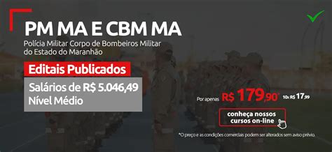 Concursos Pm Ma E Cbm Ma Editais Publicados Veja Aqui