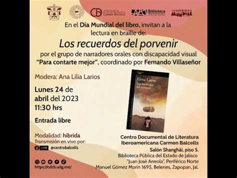 Los recuerdos del porvenir lectura en el Día Mundial del libro 2023