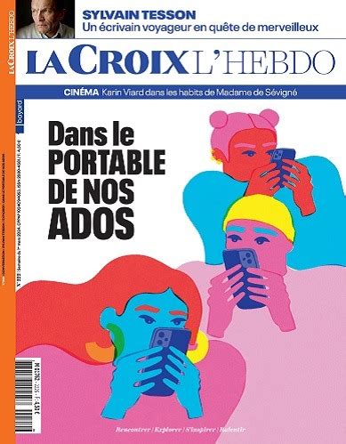 La Croix L Hebdo Du 2 3 Mars 2024 Télécharger Des Magazines Journaux