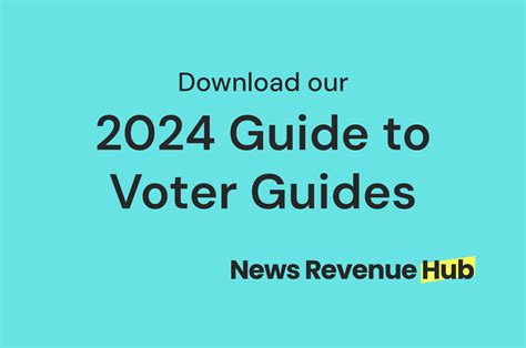 Download News Revenue Hubs 2024 Guide To Voter Guides News Revenue Hub