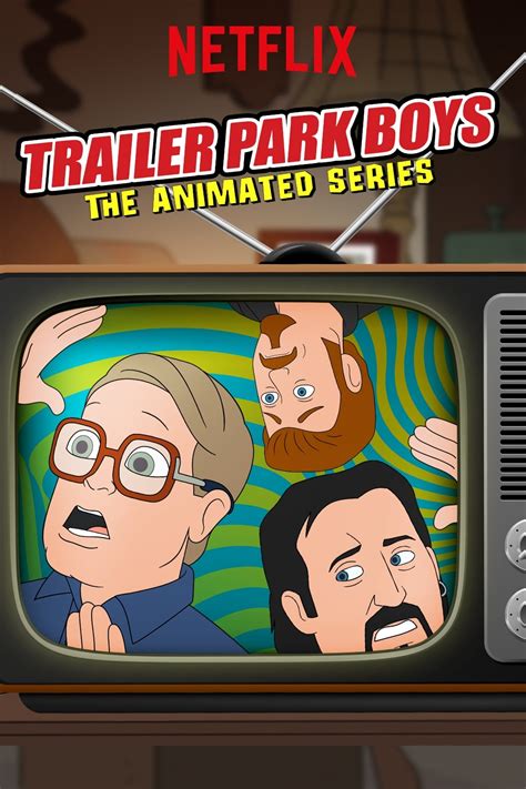 Trailer Park Boys: The Animated Series