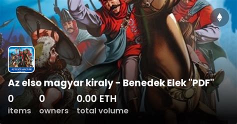 Az Elso Magyar Kiraly Benedek Elek PDF Collection OpenSea