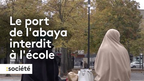 Le port de l abaya interdit à l école YouTube