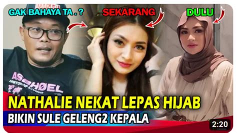 Cek Fakta Bikin Kaget Nathalie Holscher Lepas Jilbab Sule Geleng