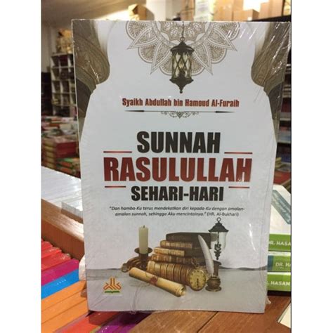 Jual Sunnah Rasulullah Sehari Hari Shopee Indonesia