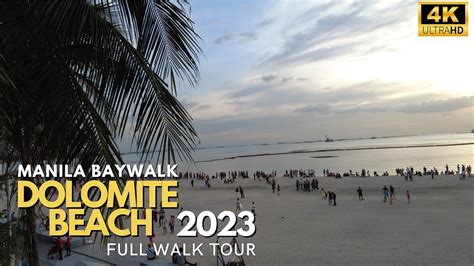 Manila Baywalk 2023 4K Walk Tour Exploring Dolomite Beach In Manila