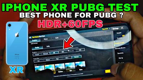 Iphone Xr Pubg Test In 2022 Best Phone For Gaming In 2022 Hdr 60fps No Lag Test Graphics