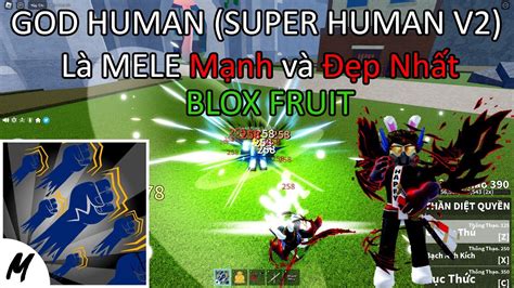 Blox Fruit God Human Super Human V L Mele M Nh V P Nh T Blox