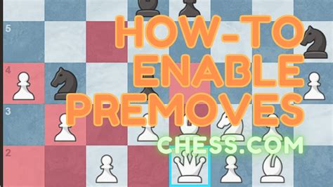 How To Enable Pre Moves At Chess YouTube