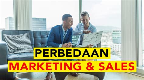 Ini Perbedaan Antara Sales Dan Marketing Dan Bagaimana Cara Prakteknya