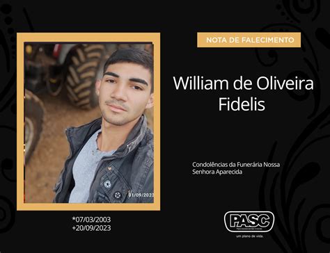 Pasc E Familiares Comunicam O Falecimento De William De Oliveira