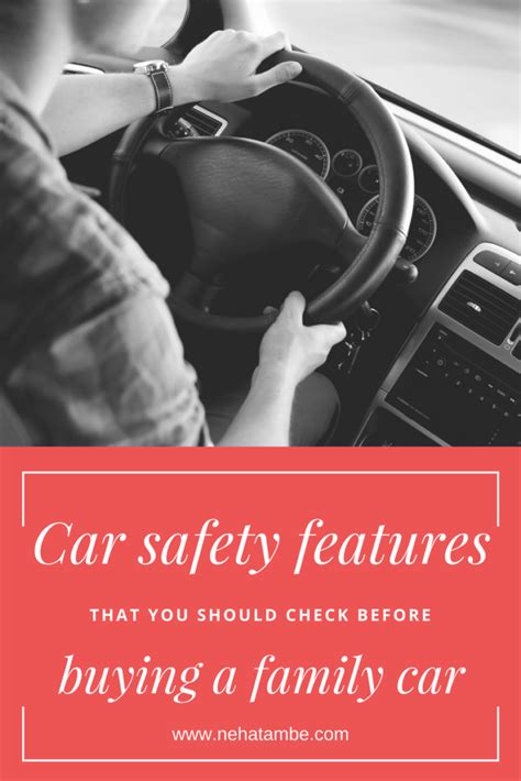 Car safety features that you should check before buying a family car ...