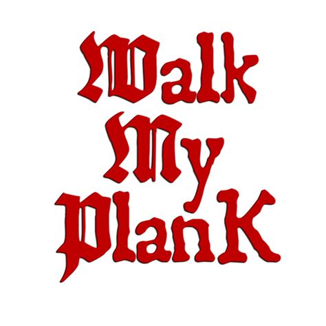 Walk My Plank - Round 17 just started, start collecting your FREE