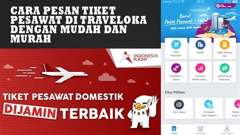 Cara Pesan Tiket Pesawat Di Traveloka Dengan Mudah Tiket Pesawat