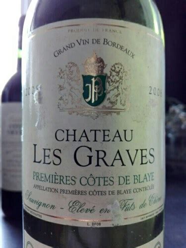 Château les Graves Premières Côtes de Blaye Blanc Vivino US