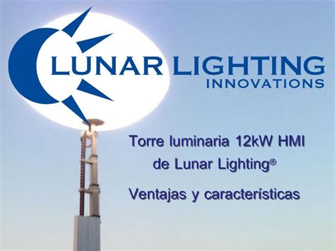 Pdf Torre Luminaria Kw Hmi De Lunar Lighting Ventajas Y Pdf