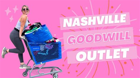 Thrift With Me At The Nashville TN Goodwill Outlet While I Move Across