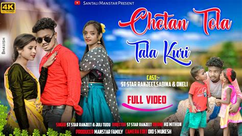 Chetan Tola Tala Kudi Full Video Song St Star Ranjeet Onoli Sabina