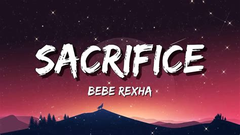 Bebe Rexha Sacrifice Lyrics Billie Eilish Ft Justin Bieber Bad