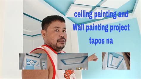 Ceiling Design Painting And Wall Painting Project Tapos Na Paano