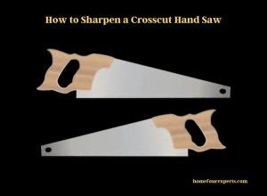 How To Sharpen A Crosscut Hand Saw In Minutes