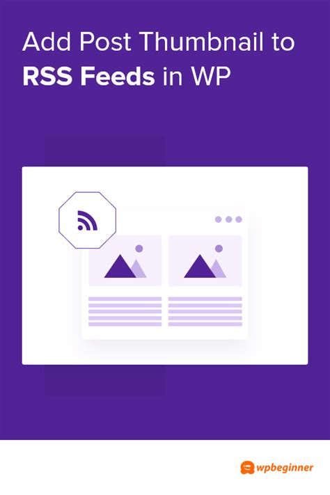 How To Add Post Thumbnails To Your Wordpress Rss Feeds Artofit