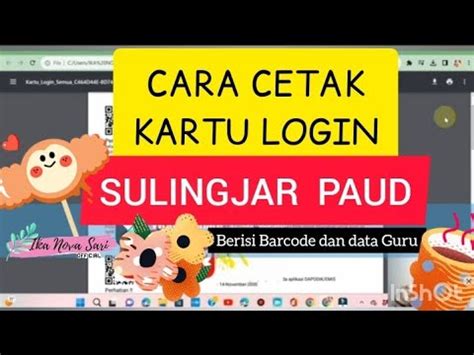 Ikanova Cara Unduh Dan Cetak Kartu Sulingjar Paud Youtube