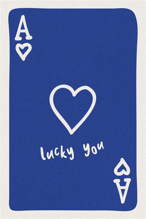 Lucky You Poster Navy Blue Wall Art Feeling Lucky Poster Ace Card