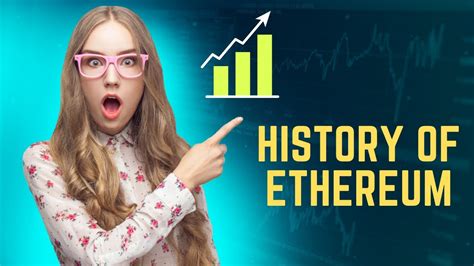 History Of Ethereum Youtube