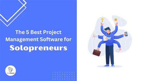 The 6 Best Project Management Software For Solopreneurs Onethread