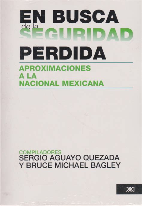 En Busca De La Seguridad Perdida Aproximaciones A La Seguridad