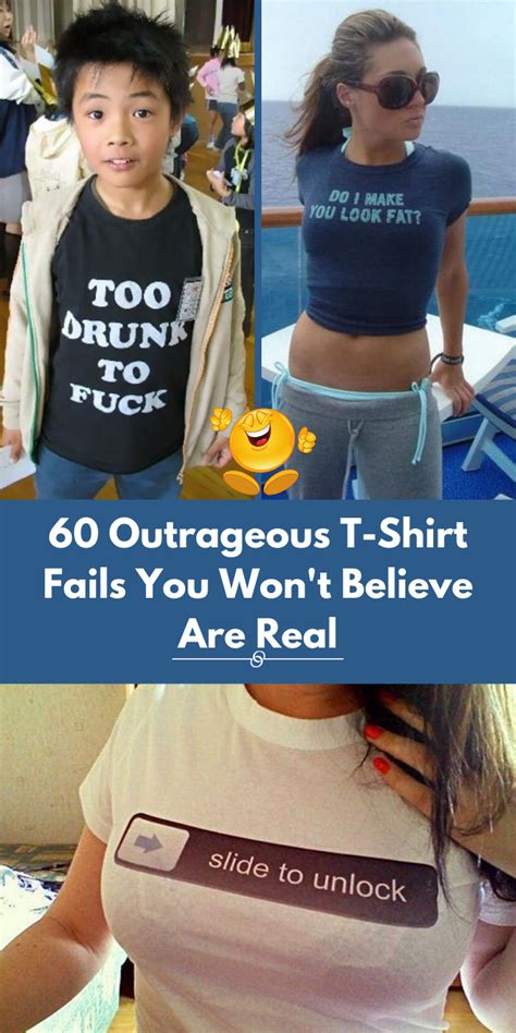 60 Outrageous T Shirt Fails You Won T Believe Are Real In 2020 Nice Tops Tshirt Designs Cute