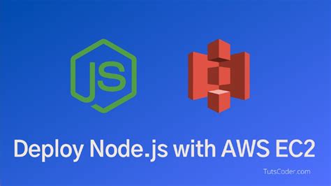 Deploy Your Node Js Application On Aws Ec Server Like A Pro Tutscoder