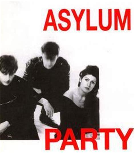 The Postpunk S Underground Asylum Party