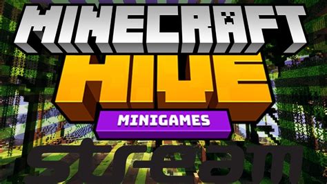 Minecraft The Hive Mini Games Live Stream YouTube