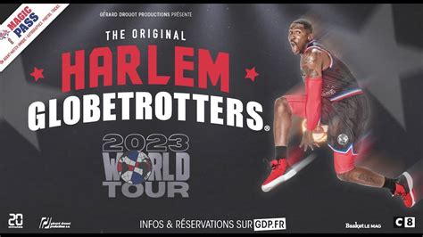 Harlem Globetrotters De Retour En France En 2023 YouTube