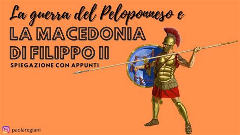 La Guerra Del Peloponneso E La Macedonia Di Filippo II YouTube