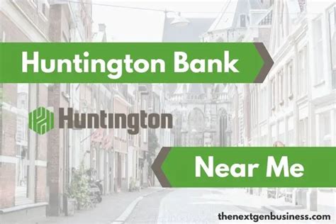 Huntington Bank Near Me: Find Nearby Branch Locations and ATMs | The ...