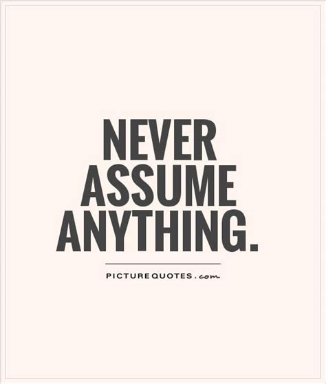 Dont Assume Quotes Shortquotes Cc