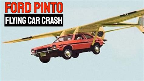 Ford Pinto Flying Car Crash Youtube