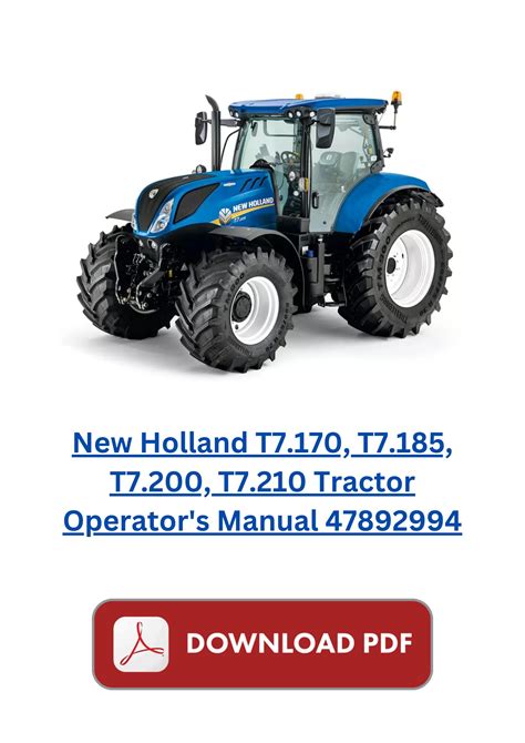 New Holland T7 170 T7 185 T7 200 T7 210 Tractor Operator S Manual 47892994 By Service