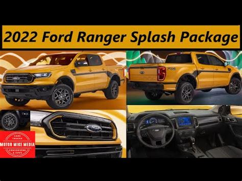 2022 Ford Ranger Splash Package The Splash Is Back YouTube