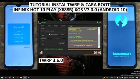 Tutorial Ubl Install Twrp Cara Root Infinix Hot Play X B Xos V Android