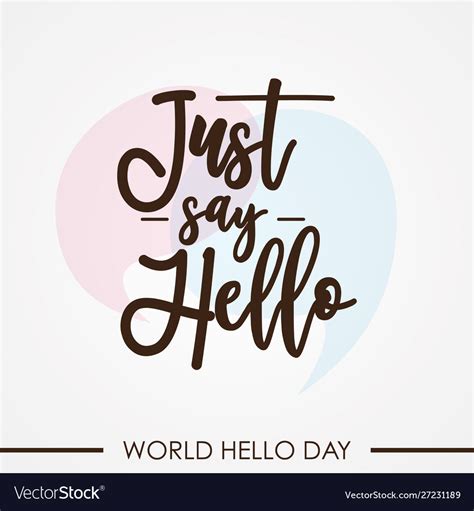 Just say hello for world day background Royalty Free Vector