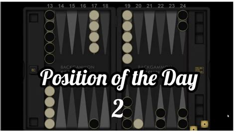 Backgammon Position Of The Day 2 Technical Play Youtube