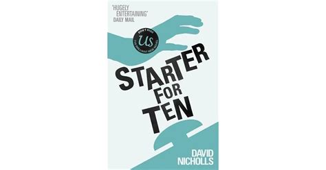 Starter For Ten By David Nicholls