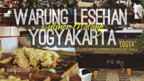 Warung Lesehan Yogyakarta Wisata Kuliner Lembah Dieng Malang